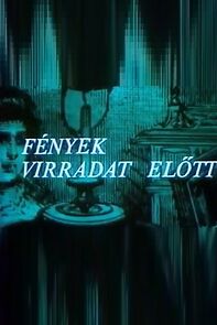 Watch Fények virradat elött (Short 1984)