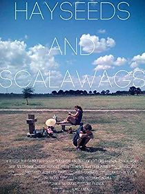 Watch Hayseeds and Scalawags