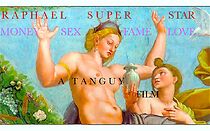 Watch Raphael Superstar