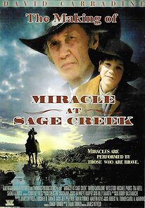 Watch The Making of 'Miracle at Sage Creek'