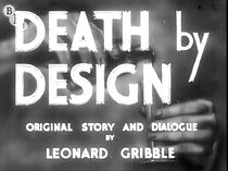 Watch Death by Design (Short 1943)