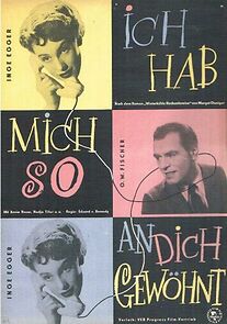 Watch Ich hab' mich so an Dich gewöhnt