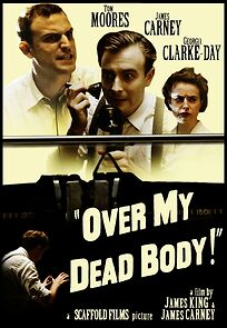 Watch Over My Dead Body! (Short 2015)