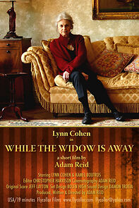 Watch While the Widow Is Away (Short 2005)