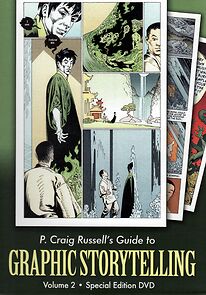Watch P. Craig Russell's Guide to Graphic Storytelling, Volume 2