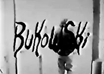 Watch Bukowski
