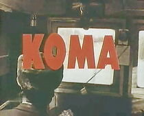 Watch Koma