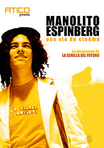 Watch Manolito Espinberg, une vie de cinéma (Short 2005)