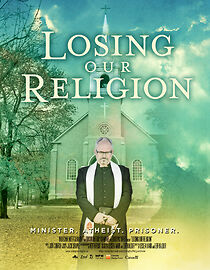 Watch Losing Our Religion