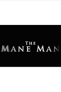 Watch The Mane Man (Short 2014)