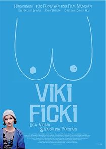 Watch Viki Ficki