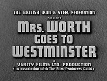 Watch Mrs. Worth Goes to Westminster (Short 1949)