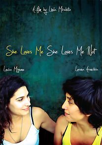 Watch She Loves Me, She Loves Me Not (Short 2010)