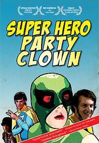 Watch Super Hero Party Clown