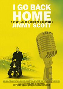 Watch I Go Back Home: Jimmy Scott