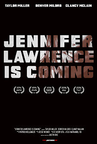 Watch Jennifer Lawrence Is Coming