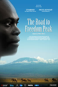 Watch The Road to Freedom Peak