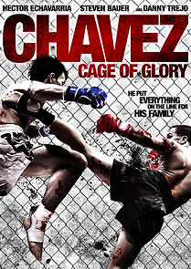 Watch Chavez Cage of Glory