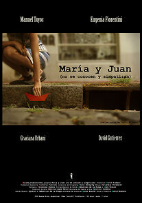 Watch María y Juan (no se conocen y simpatizan)