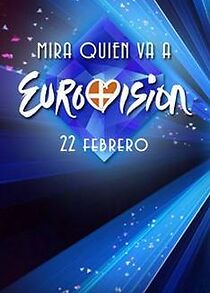 Watch Mira quién va a Eurovision (TV Special 2014)