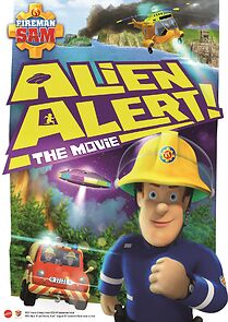 Watch Fireman Sam: Alien Alert! The Movie