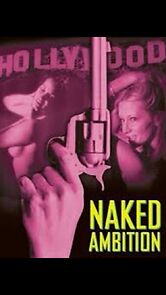 Watch Naked Ambition