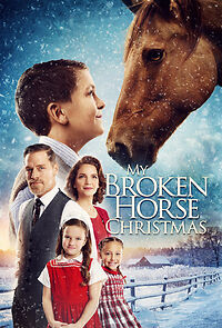 Watch My Broken Horse Christmas (Short 2017)