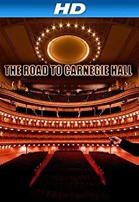 Watch The Road to Carnegie Hall