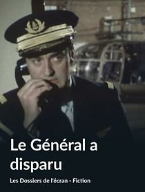 Watch Le général a disparu