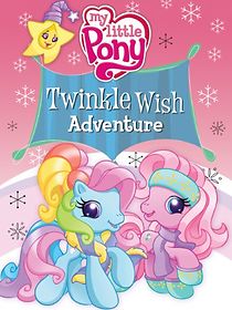 Watch My Little Pony: Twinkle Wish Adventure