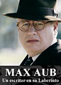 Watch Max Aub: un escritor en su laberinto
