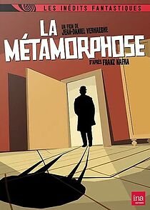 Watch La métamorphose