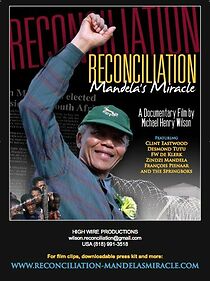Watch Reconciliation: Mandela's Miracle
