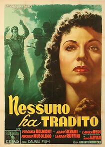 Watch Nessuno ha tradito