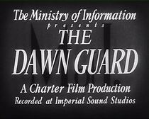 Watch The Dawn Guard (Short 1941)