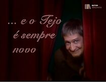 Watch E o Tejo é Sempre Novo