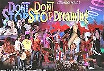 Watch Don't Stop Dreaming