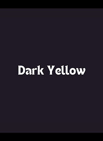 Watch Dark Yellow (Short 2008)