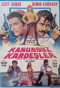 Watch Kanunsuz Kardesler