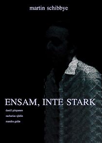 Watch Ensam, inte stark (Short 2017)