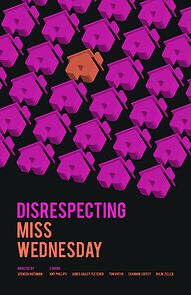 Watch Disrespecting Miss Wednesday (Short 2015)