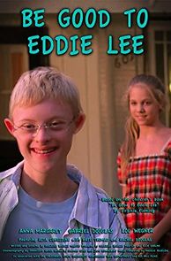 Watch Be Good to Eddie Lee