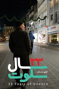 Watch 33 Years of Silence (Short 2015)