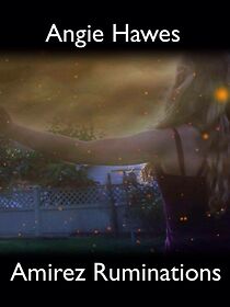 Watch Amirez's Ruminations (Short)