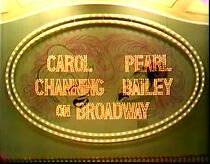 Watch Carol Channing and Pearl Bailey: On Broadway