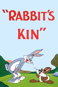 Watch Rabbit's Kin (Short 1952)