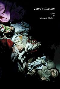 Watch Love's Illusion (Short 2010)