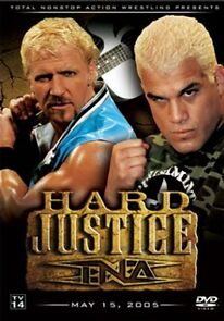 Watch TNA Wrestling: Hard Justice (TV Special 2005)
