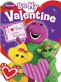 Watch Be My Valentine, Love Barney