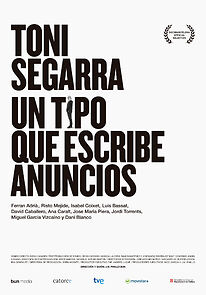 Watch Toni Segarra. The Ads Writer
